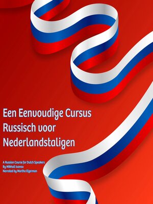 cover image of Een Eenvoudige Cursus Russisch voor Nederlandstaligen